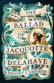 Buy The Ballad of Jacquotte Delahaye