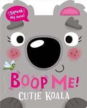 Buy Boop My Nose Cutie Koala (Boop My Nose! A squeaky nose series)