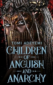 Buy Children Of Anguish And Anarchy