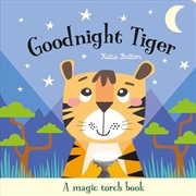 Buy Goodnight Tiger (Magic Torch Books)