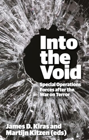 Buy Into The Void: Special Operations Forces After The War On Terror