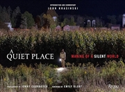 Buy A Quiet Place: Making of a Silent World