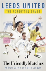 Buy Leeds United the Forgotten Games