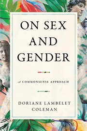 Buy On Sex and Gender: A Commonsense Approach