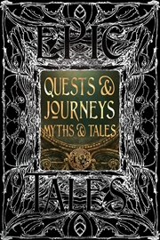 Buy Quests & Journeys Myths & Tales: Epic Tales (Gothic Fantasy)