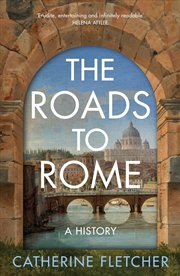 Buy The Roads To Rome