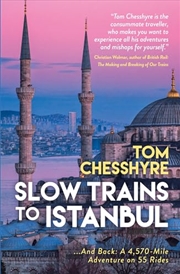 Buy Slow Trains To Istanbul   