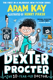 Buy Dexter Procter the Ten-Year-Old Doctor