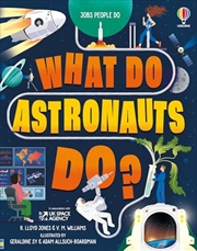 Buy What Do Astronauts Do?