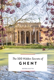 Buy The 500 Hidden Secrets of Ghent Rev