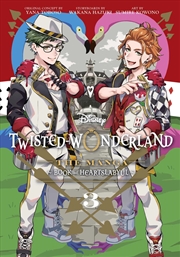 Buy Disney Twisted-Wonderland, Vol. 3: The Manga: Book of Heartslabyul (3)