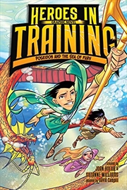 Buy Poseidon and the Sea of Fury Graphic Novel (2) (Heroes in Training Graphic Novel)