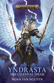 Buy Yndrasta: The Celestial Spear (Warhammer: Age of Sigmar)