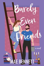 Buy Barely Even Friends: A Novel