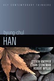 Buy Byung-Chul Han: A Critical Introduction (Key Contemporary Thinkers)