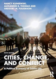 Buy Cities, Change, and Conflict: A Political Economy of Urban Life