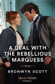 Buy A Deal With The Rebellious Marquess