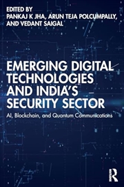 Buy Emerging Digital Technologies and India’s Security Sector