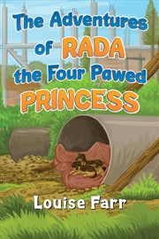 Buy The Adventures of Rada the Four Pawed Princess