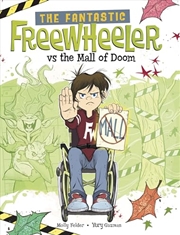 Buy The Fantastic Freewheeler vs the Mall of Doom