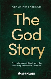 Buy The God Story: Encountering Unfailing Love in the Unfolding Narrative of Scripture