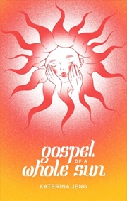 Buy Gospel of a Whole Sun