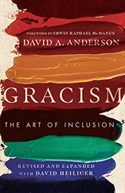 Buy Gracism: The Art of Inclusion (BridgeLeader Books)