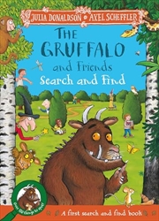 Buy The Gruffalo and Friends Search and Find: With Seventeen Super Scenes and Over 120 Things to Spot!