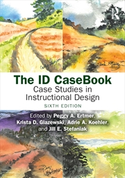 Buy The ID CaseBook: Case Studies in Instructional Design