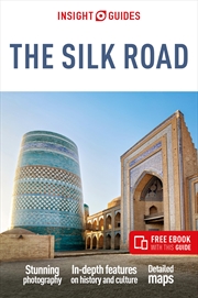 Buy Insight Guides The Silk Road: Travel Guide with Free eBook