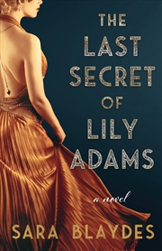 Buy The Last Secret of Lily Adams: A Novel