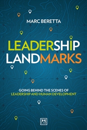 Buy Leadership Landmarks: Going Behind the Scenes of Leadership and Human Development