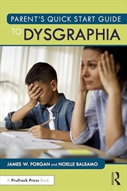 Buy Parent’s Quick Start Guide to Dysgraphia