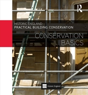 Buy Practical Building Conservation: Conservation Basics