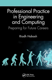 Buy Professional Practice in Engineering and Computing: Preparing for Future Careers