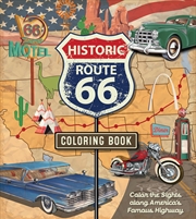 Buy The Route 66 Coloring Book: Color the Sights along America's Famous Highway (Chartwell Coloring Book