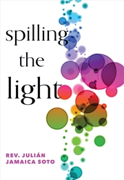 Buy Spilling the Light