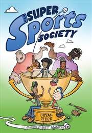 Buy The Super Sports Society Vol. 1 (Volume 1)