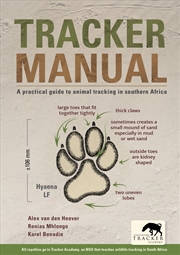 Buy Tracker Manual: A Practical Guide to Animal Tracking in Southern Africa