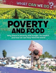 Buy What Can We Do?: Poverty And Food  