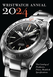 Buy Wristwatch Annual 2024: The Catalog of Producers, Prices, Models, and Specifications