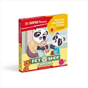 Buy Dk Super Phonics My First Decodable Stories Pet Shop Panda