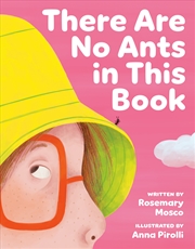 Buy There Are No Ants in This Book