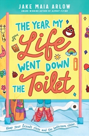 Buy The Year My Life Went Down the Toilet