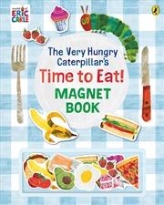 Buy The Very Hungry Caterpillar’s Time to Eat! Magnet Book