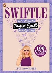 Buy Swiftle: The ultimate Taylor Swift puzzle book