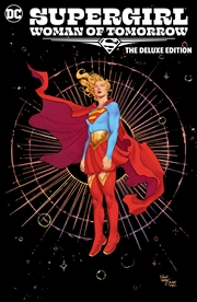 Buy Supergirl: Woman of Tomorrow The Deluxe Edition