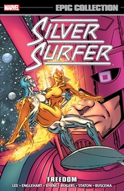 Buy Silver Surfer Epic Collection Freedom