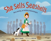 Buy She Sells Seashells: Mary Anning, an Unlikely Paleontologist