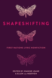 Buy Shapeshifting: First Nations Lyric Nonfiction